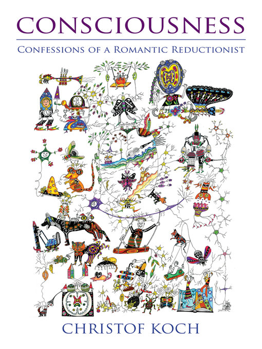 Title details for Consciousness by Christof Koch - Available